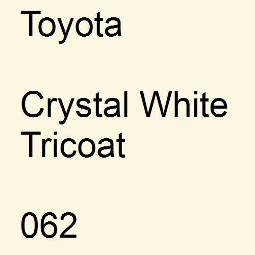 Toyota, Crystal White Tricoat, 062.